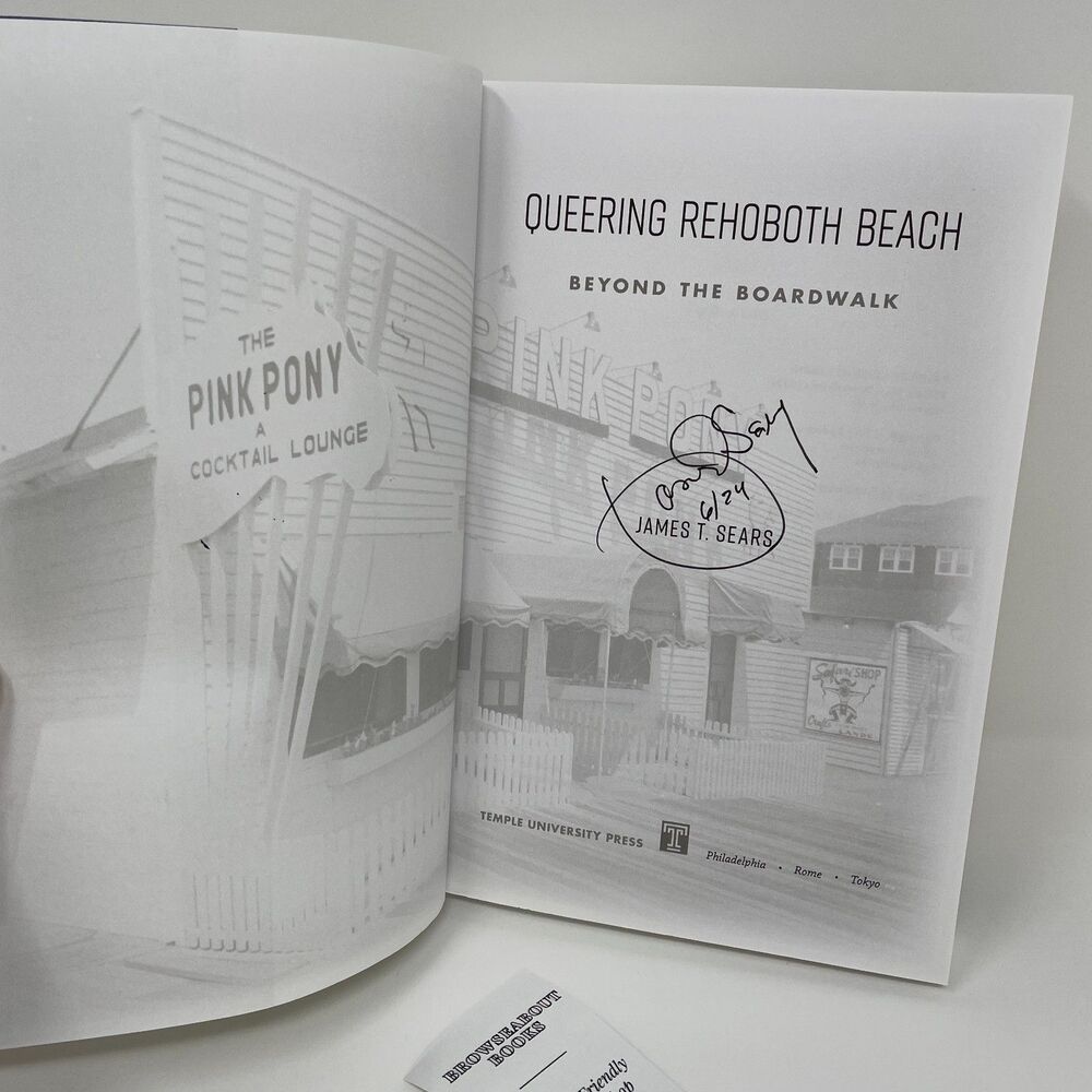 Autographed Queering Rehoboth Beach Beyond the Boardwalk by James T. Sears - Picture 3 of 4